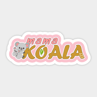 Mama Koala .Co Sticker